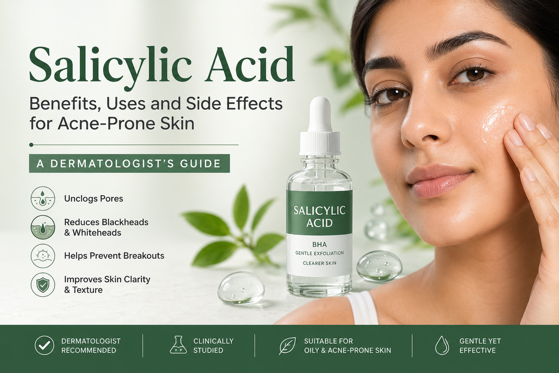 Salicylic acid for acne guide explaining benefits, side effects and how to use salicylic acid for clearer skin