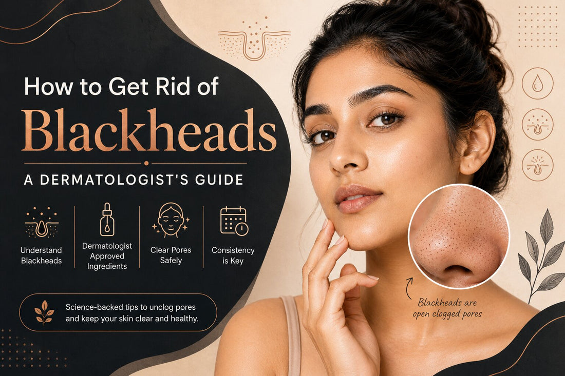How to get rid of blackheads cover image showing a young Indian woman and clogged pores with dermatologist-approved blackhead treatment tips.