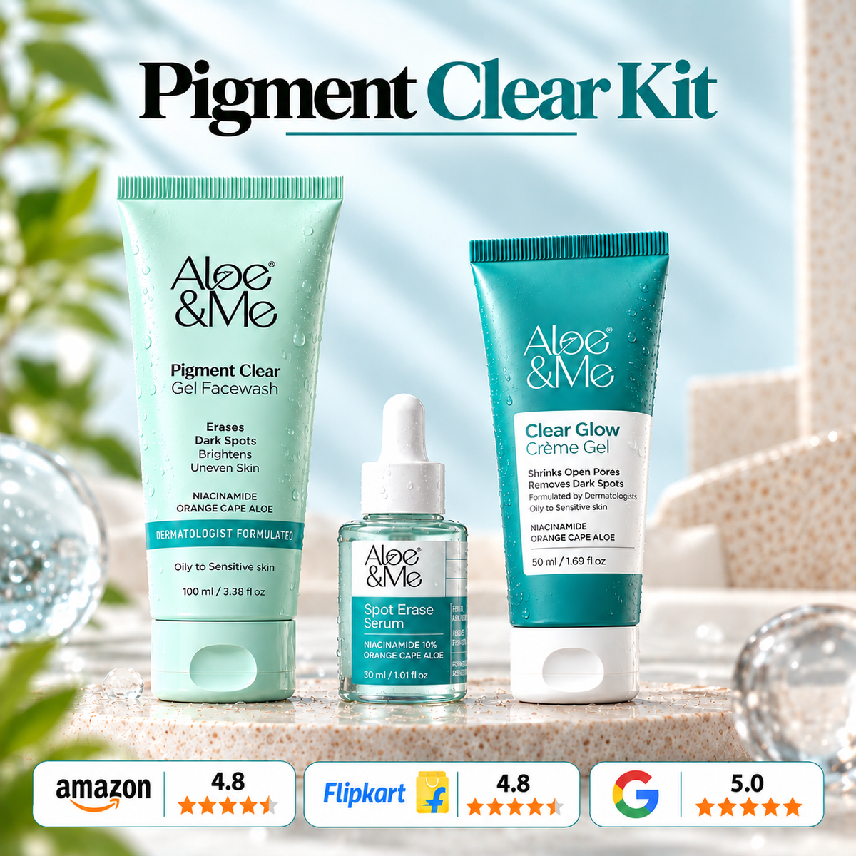 Aloe&Me Pigment Clear Kit featuring Pigment Clear Gel Facewash, Spot Erase Serum, and Clear Glow Crème Gel on a bright aqua background, with Amazon 4.8, Flipkart 4.8, and Google 5.0 rating badges.